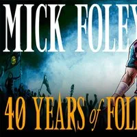 Mick Foley: 40 Years of Foley at Glee Club