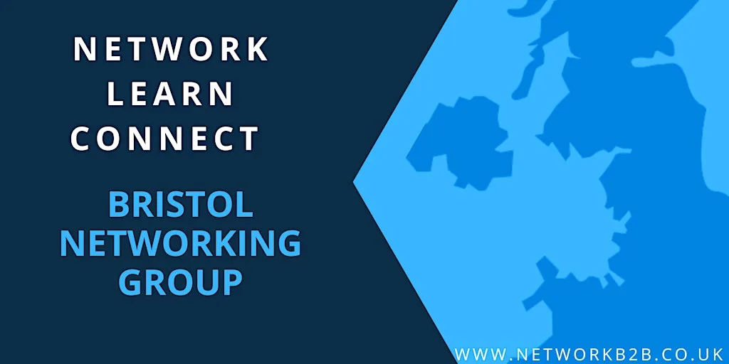 Bristol Business Networking Event at Bristol
