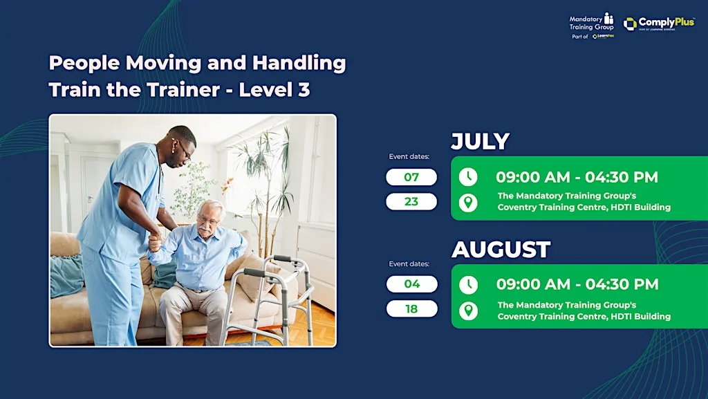 People Moving and Handling Train the Trainer - Level 3 at HDTI Building