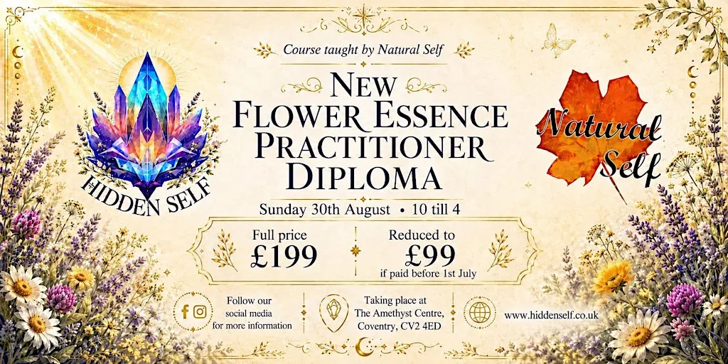 Hidden Self Flower Essence Therapist Practitioner Diploma at The Amethyst Centre