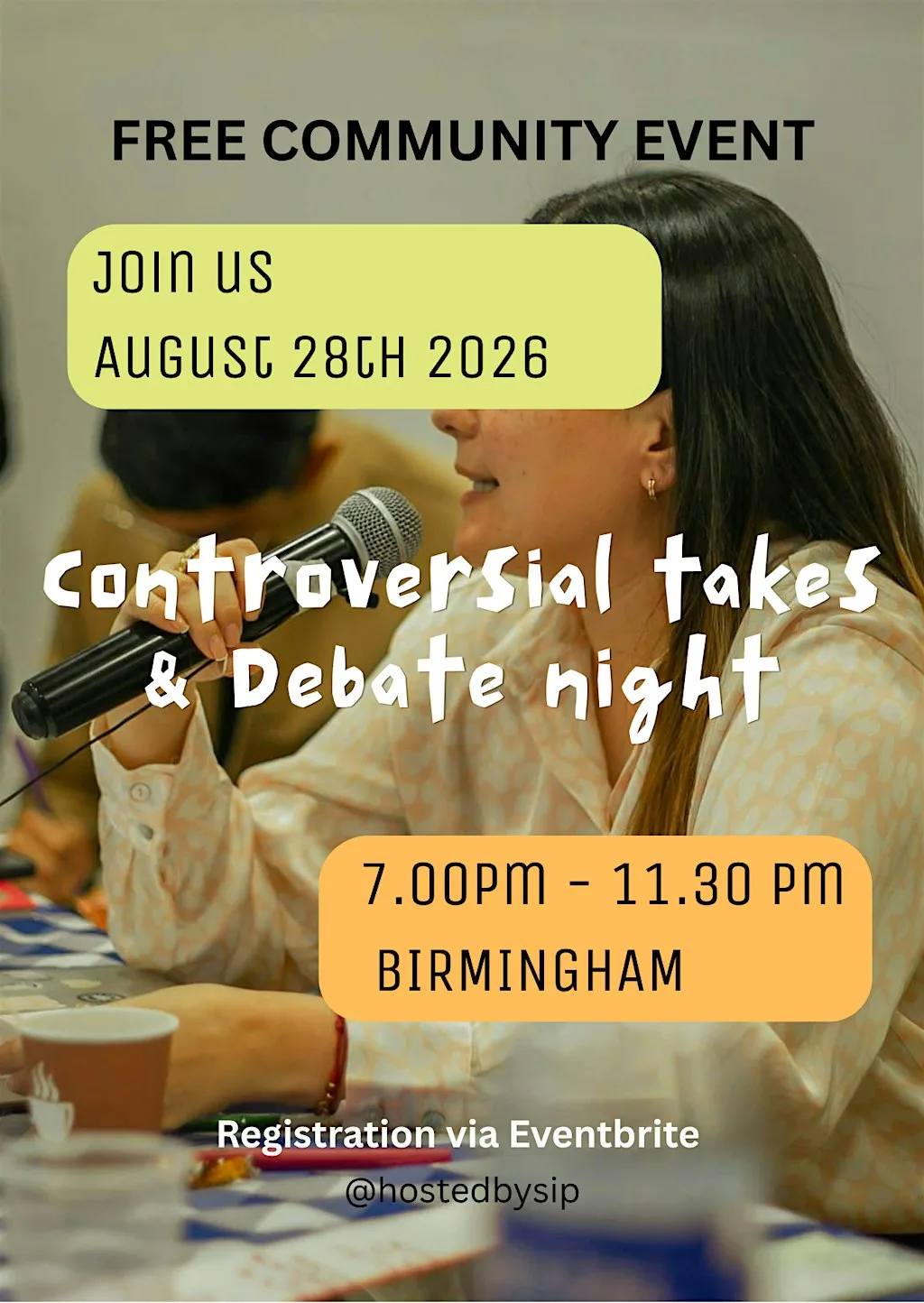 Controversial Takes and Debate Night Birmingham at Birmingham (full address sent after registration)