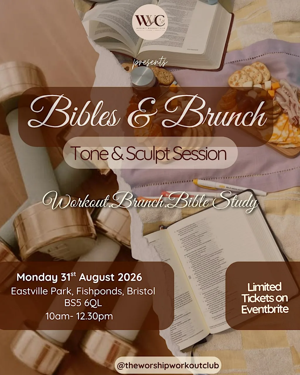 Tone & Sculpt- Bibles & Brunch- Bank Holiday edition at Eastville Park