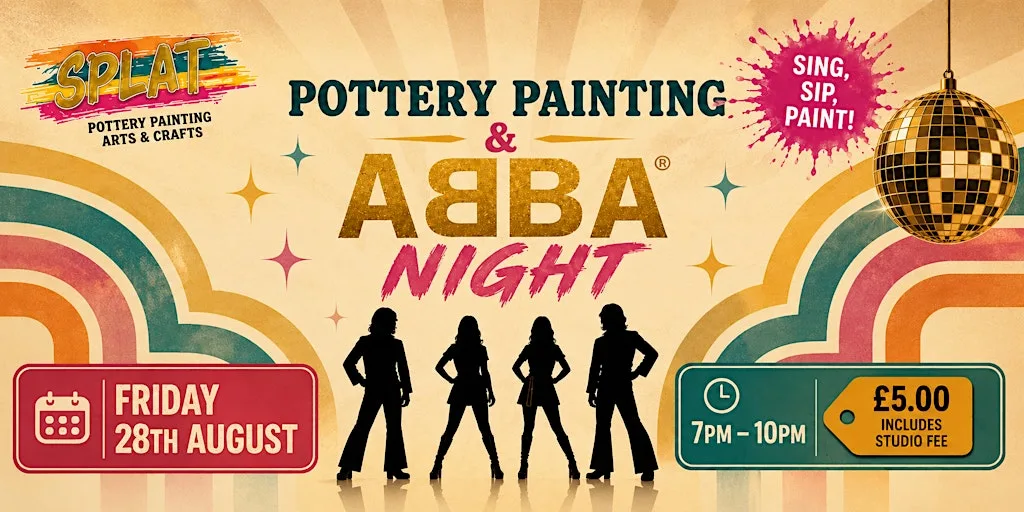 Pottery Painting & Abba Night at Splat Pottery Painting Arts & Crafts
